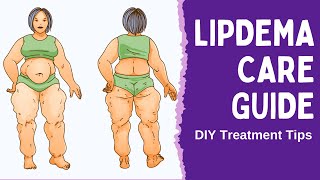 The Beginners Guide To Lipedema  How to Manage Lipedema at Home [upl. by Larred]