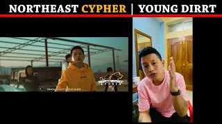 YOUNG DIRRT talks about NORTHEAST CYPHER VOL 1  NorthEast HipHop  Prod SPIDER  INDIAN HIPHOP [upl. by Zippel703]