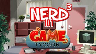 Nerd³ 101  Game Tycoon 15 [upl. by Mcnally]