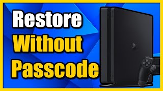 How to Restore Default Settings without PASSCODE on PS4 Fast Method [upl. by Asilanna]