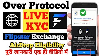 Over Protocol Live KYC Flipster Exchange Over Wallet Airdrop Withdrawal Over Wallet KYC Kaise Kare [upl. by Aicila]