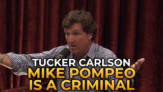 Tucker Carlson  Mike Pompeo is a Criminal [upl. by Llertnor]