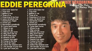 Eddie Peregrina Best Songs Full Album  Eddie Peregrina Nonstop Opm [upl. by Domonic]