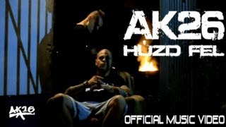 AK26  Húzd Fel Official Music Video [upl. by Millburn]