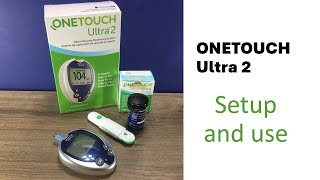 ONETOUCH Ultra 2 setup and use [upl. by Agripina405]