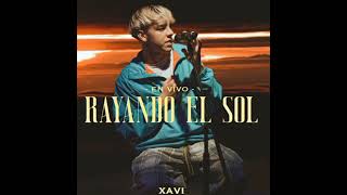 Xavi Rayando El Sol En vivo Music Latina [upl. by Frolick254]