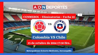 Colombia vs Chile  Eliminatorias Mundial 2026 [upl. by Nahtan]