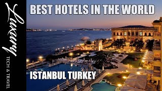 Best Hotels ISTANBUL  Luxury Hotels Resorts Istanbul Turkey [upl. by Dilly]