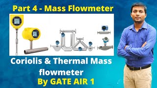 Part 4  Types of flowmeter  Mass flowmeter  Coriolis flowmeter amp Thermal mass flowmeter  Hindi [upl. by Ragg]