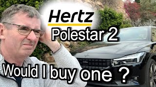 Is the Polestar 2 worth it  Hertz Rental review and test drive [upl. by Eerized]