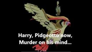 Harry Harry Little Pidgey Creepy Pasta Poem [upl. by Burnard]