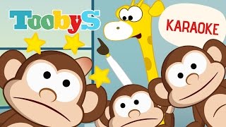 Karaoke 5 Little Monkeys  Toobys  Your childrens favorite videos [upl. by Anwadal321]