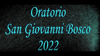 Fossanova  Trailer Oratorio San Giovanni Bosco 2022 [upl. by Ollehto815]