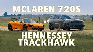 720S vs 1200 HP Jeep Trackhawk DRAG RACE [upl. by Tavie767]