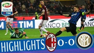 Milan  Inter 00  Highlights  Giornata 27  Serie A TIM 201718 [upl. by Von713]