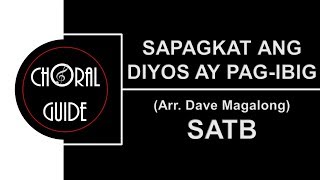 Sapagkat ang Diyos ay Pagibig  SATB [upl. by Aramoiz]