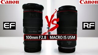 CANON 100mm EF Macro IS USM vs CANON 100mm RF Marco IS USM Lens Review  What is the difference [upl. by Nylacaj516]