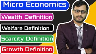 Micro Economics  Wealth Welfare Scarcity Growth DefinitionCACMA CBSEBiharUP Board  PDF [upl. by Maril]