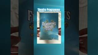 Fisherman’s Friends The Musical  2022 UK Tour Programme  TheatreThursday [upl. by Dolores]