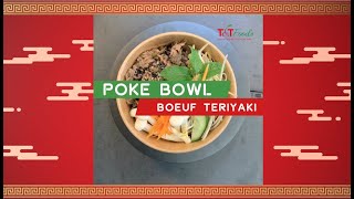 Recette Poke Bowl Boeuf Teriyaki  TampT Foods [upl. by Eyot]