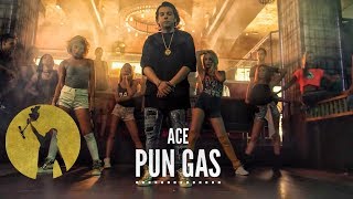 ACE  PUN GAS OFFICIAL VIDEO 4K [upl. by Amr]