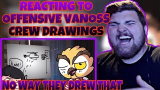 REACTING to VANOSS CREW offensive Gartic Phone drawings NO WAY THEY DREW THAT [upl. by Schram744]