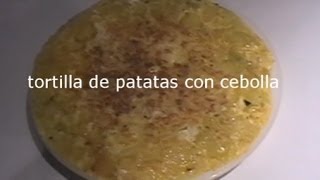 Tortilla de patatas con cebolla [upl. by Magdalene767]