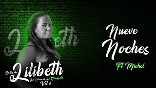 Nueve Noches Audio Oficial  Lilibeth ft Michel [upl. by Anehs]