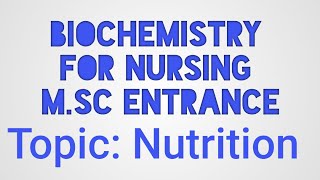 Nutritional Biochemistry [upl. by Iaj]