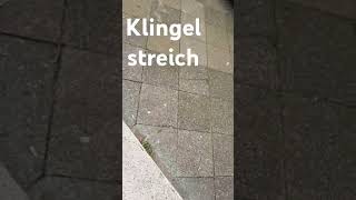 Klingel streich [upl. by Rocker]