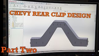 Chevy rear clip design Part 2 [upl. by Rats]