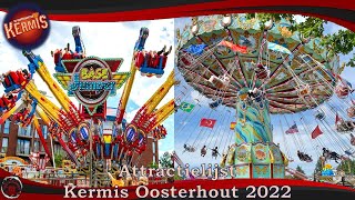 ATTRACTIELIJST  Kermis Oosterhout 2022 [upl. by Leorsiy]