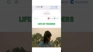 Life of Traders  Journey of Trader [upl. by Airottiv626]