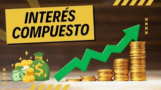 TU DINERO CRECERÁ CON ESTO🤑 Cómo la Magia del Interés Compuesto te Cambiará la Vida [upl. by Maurizio411]