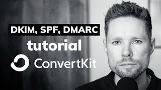 ConvertKit Domain Verification  DKIM SPF amp DMARC ConvertKit Tutorial [upl. by Leffert164]