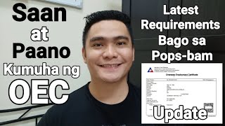 PAANO AT SAAN KUKUHA NG OEC  LATEST REQUIREMENTS SA PAGKUHA NG OEC  UPDATED [upl. by Korb]