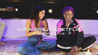 Sofá Breja e Netflix cover Luana Pimentel e ViniJoe  Sessão APAGA A LUZ [upl. by Eicram]