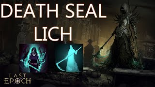 Last Epoch 10  Death Seal crit Lich [upl. by Tobiah]