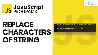 How to Replace a Character Inside a String in JavaScript  JavaScript Programs for Beginners [upl. by Llemar]