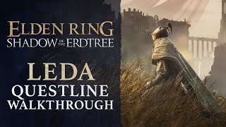 Elden Ring Shadow of the Erdtree  How to Complete Needle Knight Leda’s Quest [upl. by Skolnik]