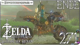 Das Ende einer langen Reise 271 ENDE ► THE LEGEND OF ZELDA BREATH OF THE WILD EX [upl. by Eniala]