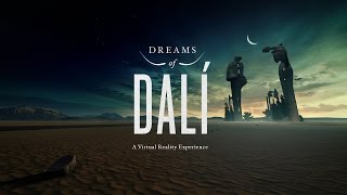 Dreams of Dalí a virtual reality experience [upl. by Dunstan495]