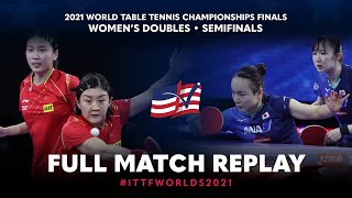 FULL MATCH  QIAN Tianyi  CHEN Meng vs HAYATA Hina  ITO Mima  WD SF  ITTFWorlds2021 [upl. by Noraa]