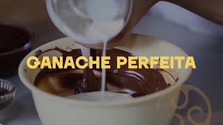 Ganache Perfeita  Dicas da Carole Crema [upl. by Quintina]