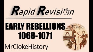 GCSE History Rapid Revision Early Rebellions 10681071 [upl. by Ennej444]