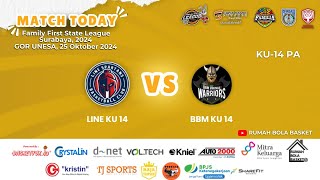 LINE KU 14 VS BBM KU 14  KU14 Putra  FFS LEAGUE 2024 [upl. by Ettennan]