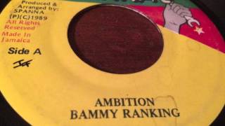 Bammy Ranking  Ambition  Version  Spanna [upl. by Acissev]