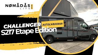 Autocaravana Challenger S217 Etape Edition 🚐💨 Nomadas Life [upl. by Shaer]