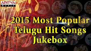 2015 Most Popular  Telugu Hit Songs Jukebox [upl. by Acinoj]