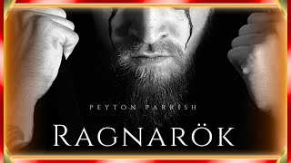 Peyton Parrish  Ragnarök Viking Chant [upl. by Cotter]